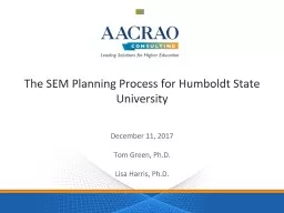 The SEM Planning Process for Humboldt State University