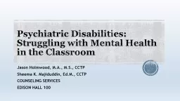 PPT-Psychiatric Disabilities: Struggling with Mental Health in the Classroom