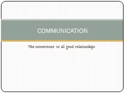 PPT-The cornerstone to all good relationships