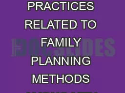 RAPID APPRAISAL OF KNOWLEDGE ATTITUDE AND PRACTICES RELATED TO FAMILY PLANNING METHODS