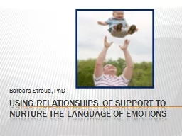 Using Relationships of Support to Nurture the Language of Emotions