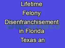Lifetime Felony Disenfranchisement in Florida Texas an