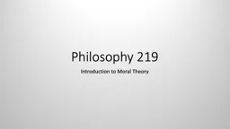 Philosophy 219 Introduction to Moral Theory