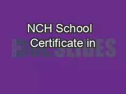 NCH School  Certificate in