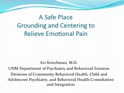 A Safe Place Grounding and Centering to