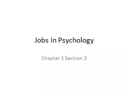 Jobs in Psychology Chapter 1 Section 3