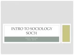 Prof. Billies Fall 2019 Intro to Sociology