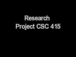 Research Project CSC 415