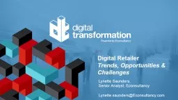 Digital Retailer: Trends, Opportunities &