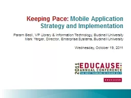 Keeping Pace:  Mobile Application Strategy and Implementation