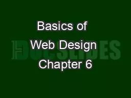 Basics of  Web Design Chapter 6