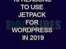 10 REASONS TO USE JETPACK FOR WORDPRESS IN 2019