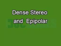 Dense Stereo and  Epipolar