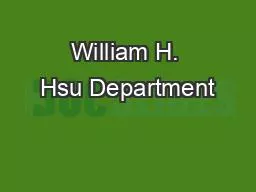 William H. Hsu Department