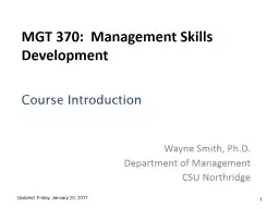 1 MGT 370:  Management Skills Development