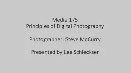 Media 175 Principles of Digital Photography