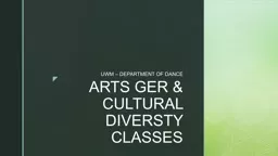 ARTS  GER & CULTURAL DIVERSTY CLASSES