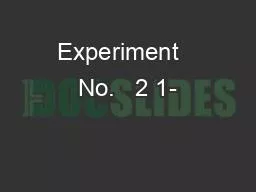 PPT-Experiment No. 2 1-