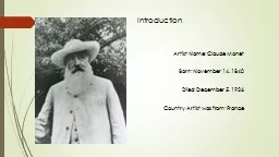 Introduction Artist Name: Claude Monet