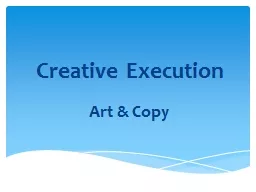 Creative Execution Art & Copy