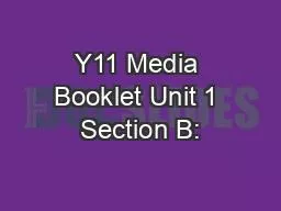 Y11 Media Booklet Unit 1 Section B: