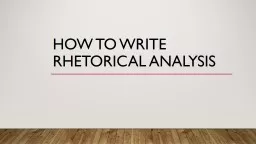 How to write rhetorical analysis