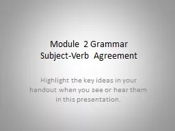 Module 2 Grammar Subject-Verb Agreement