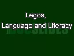 Legos, Language and Literacy