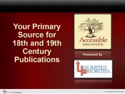 Your Primary Source for 18th and 19th Century Publications