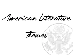 American Literature Themes