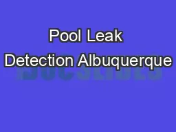 Pool Leak Detection Albuquerque