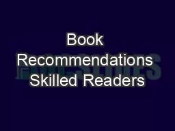 PPT-Book Recommendations Skilled Readers