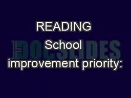 READING School improvement priority: