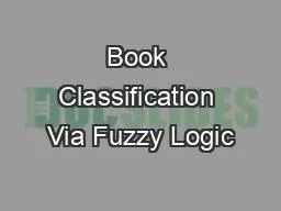 Book Classification Via Fuzzy Logic