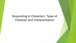 PPT-Responding to Characters: Types of Character and Characterization