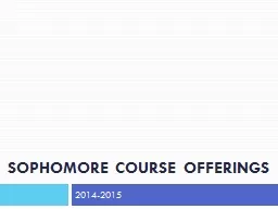 Sophomore course offerings