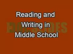Reading and Writing in Middle School