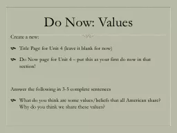 Do Now:  Values Create a new: