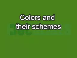 Colors and their schemes