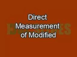 Direct Measurement of Modified