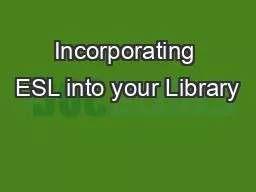 Incorporating ESL into your Library