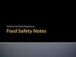 Food Safety Notes Nutrition and Food Preparation 1