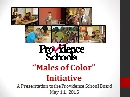 “Males  of  Color”  Initiative