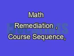 Math Remediation , Course Sequence,