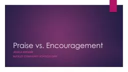 Praise vs. Encouragement