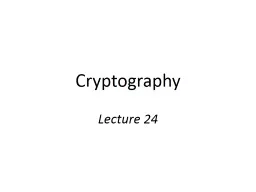 Cryptography Lecture 24 Concrete parameters?