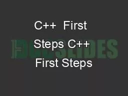 C++  First  Steps C++ First Steps