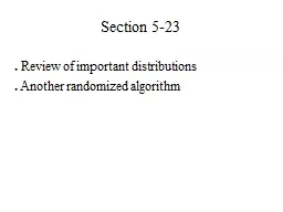 Section 5-23   Review of important distributions