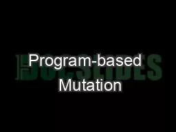 Program-based  Mutation