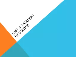 Unit 3.1 Ancient Religions
